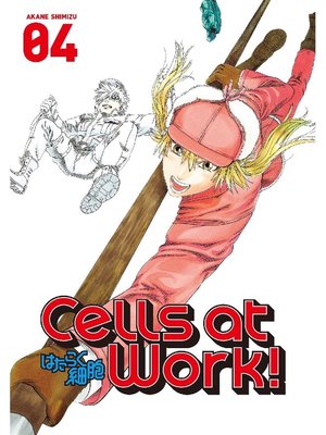 cover image of Cells at Work！, Volume 4